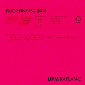 Adhesivo rosa mate FLUOR PINK 50x70 Upm Raflatac con corte 78 gms  permanente